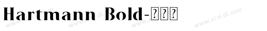 Hartmann Bold字体转换